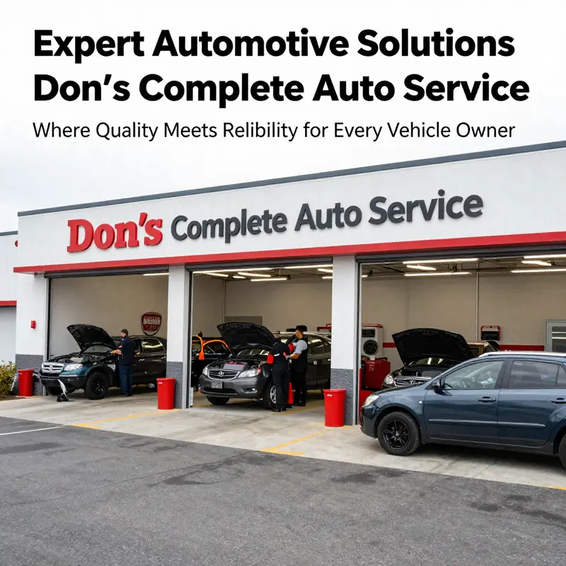 Exterior and interior view of Don's Complete Auto Service, highlighting the advanced facility and welcoming atmosphere.