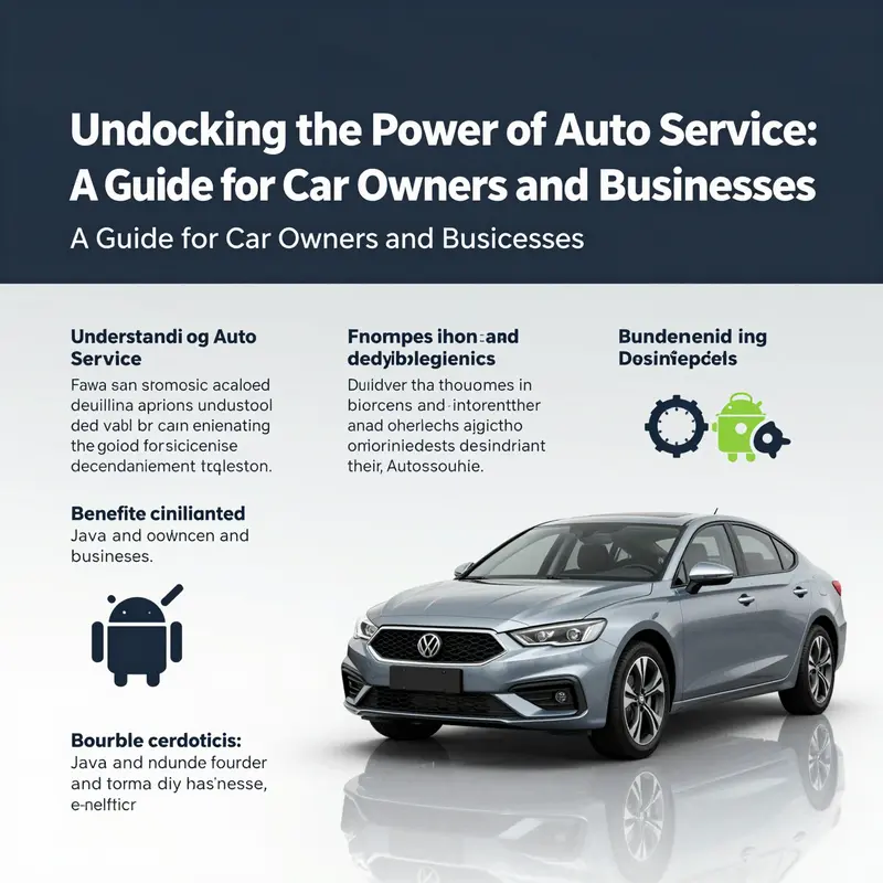 Fundamentals of AutoService in Java development impact for car owners and businesses.